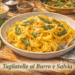 Tagliatelle al Burro e Salvia